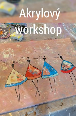 Akrylový workshop