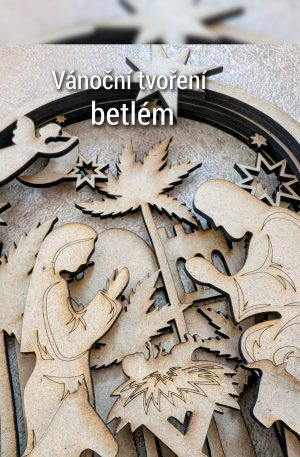 Vánoční tvoření betlém